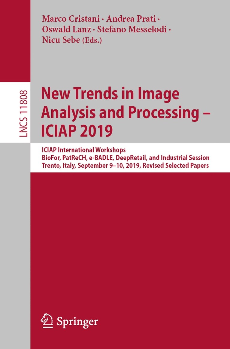 Marco Cristani, Andrea Prati, Oswald Lanz, Stefano Messelodi, Nicu Sebe - New Trends in Image Analysis and Processing – ICIAP 2019, Häftad