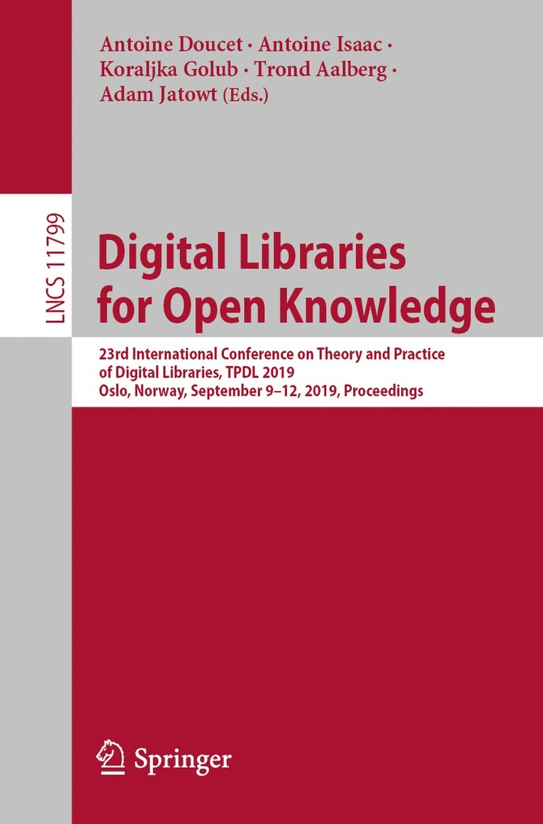 Antoine Doucet, Antoine Isaac, Koraljka Golub, Trond Aalberg, Adam Jatowt - Digital Libraries for Open Knowledge, Häftad