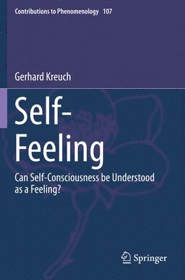 Gerhard Kreuch - Self-Feeling, Häftad