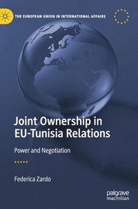 bokomslag Joint Ownership in EU-Tunisia Relations