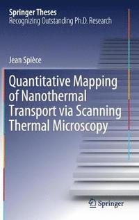 bokomslag Quantitative Mapping of Nanothermal Transport via Scanning Thermal Microscopy