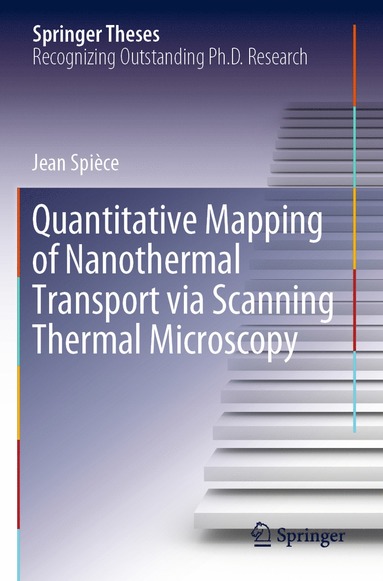 bokomslag Quantitative Mapping of Nanothermal Transport via Scanning Thermal Microscopy