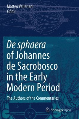 bokomslag De sphaera of Johannes de Sacrobosco in the Early Modern Period