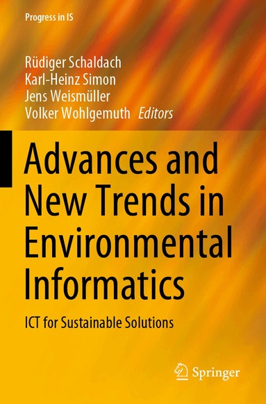 Rüdiger Schaldach, Karl-Heinz Simon, Jens Weismüller, Volker Wohlgemuth - Advances and New Trends in Environmental Informatics, Häftad
