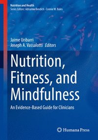 bokomslag Nutrition, Fitness, and Mindfulness