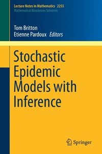 bokomslag Stochastic Epidemic Models with Inference