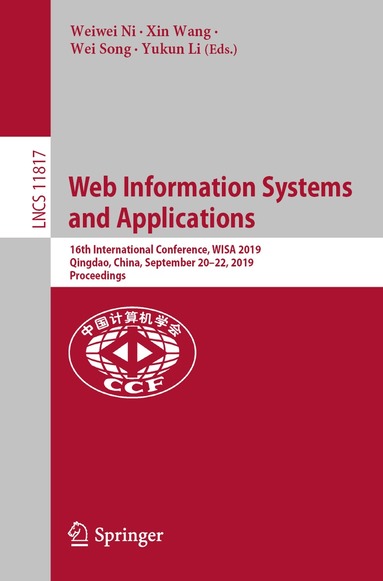 Weiwei Ni, Xin Wang, Wei Song, Yukun Li - Web Information Systems and Applications, Häftad