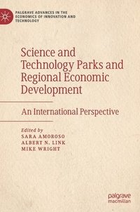 bokomslag Science and Technology Parks and Regional Economic Development