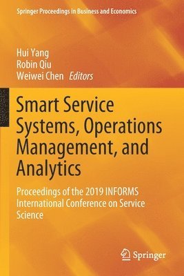 Smart Service Systems, Operations Management, and Analytics 1