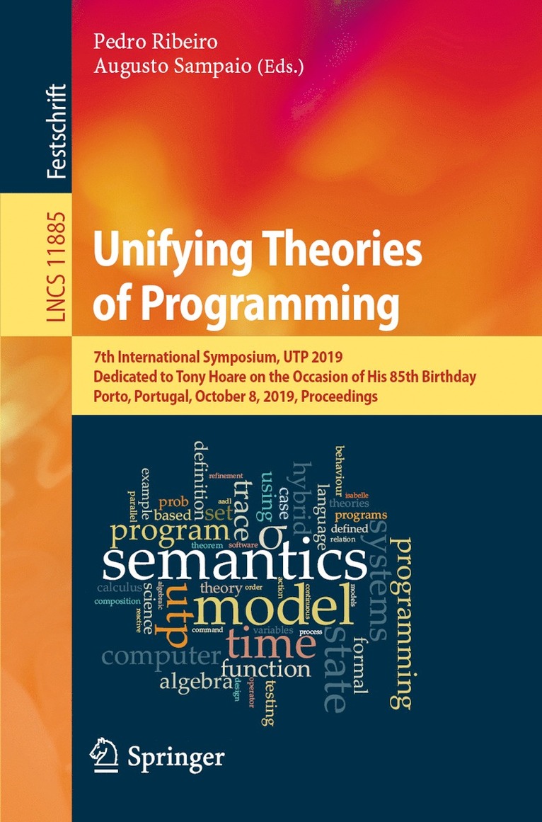 Unifying Theories of Programming 1