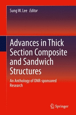 bokomslag Advances in Thick Section Composite and Sandwich Structures