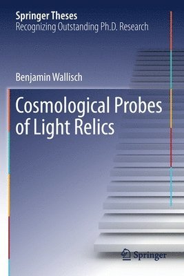 bokomslag Cosmological Probes of Light Relics