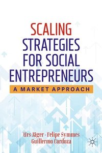 bokomslag Scaling Strategies for Social Entrepreneurs