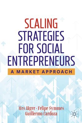 Scaling Strategies for Social Entrepreneurs 1