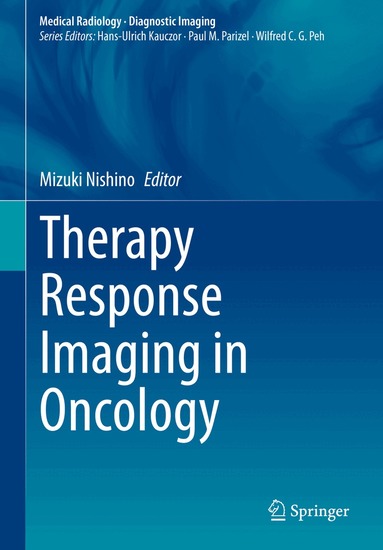 Mizuki Nishino - Therapy Response Imaging in Oncology, Inbunden