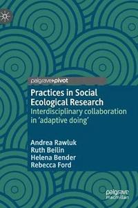 bokomslag Practices in Social Ecological Research