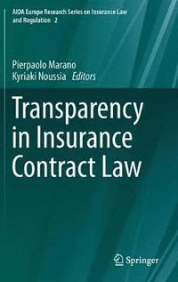 bokomslag Transparency in Insurance Contract Law