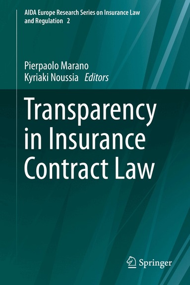 Pierpaolo Marano, Kyriaki Noussia - Transparency in Insurance Contract Law, Inbunden