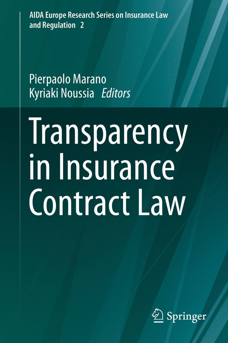 Pierpaolo Marano, Kyriaki Noussia - Transparency in Insurance Contract Law, Inbunden