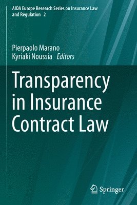 Transparency in Insurance Contract Law 1