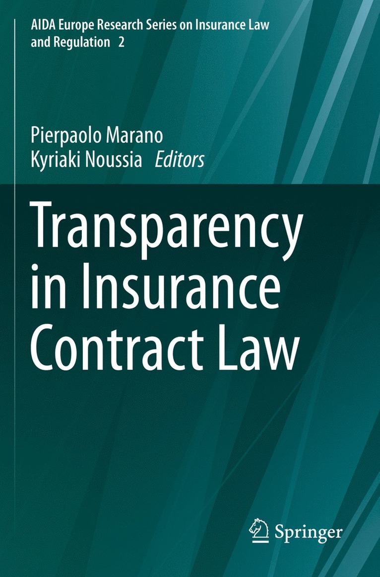 Pierpaolo Marano, Kyriaki Noussia - Transparency in Insurance Contract Law, Häftad