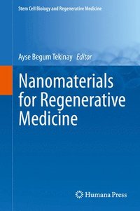 bokomslag Nanomaterials for Regenerative Medicine