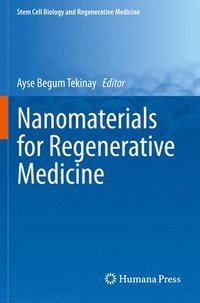 bokomslag Nanomaterials for Regenerative Medicine