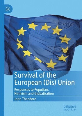 bokomslag Survival of the European (Dis) Union