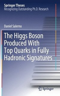 bokomslag The Higgs Boson Produced With Top Quarks in Fully Hadronic Signatures