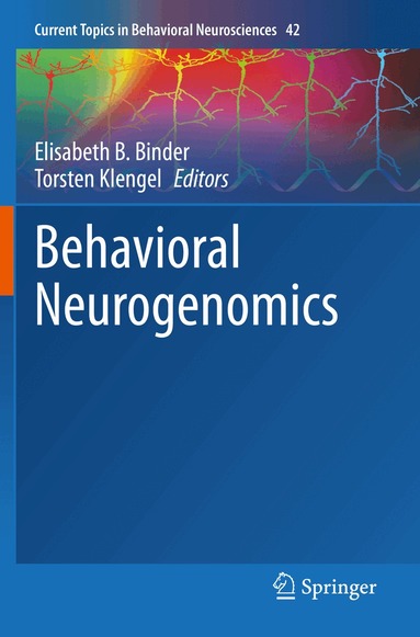 Elisabeth B. Binder, Torsten Klengel - Behavioral Neurogenomics, Häftad