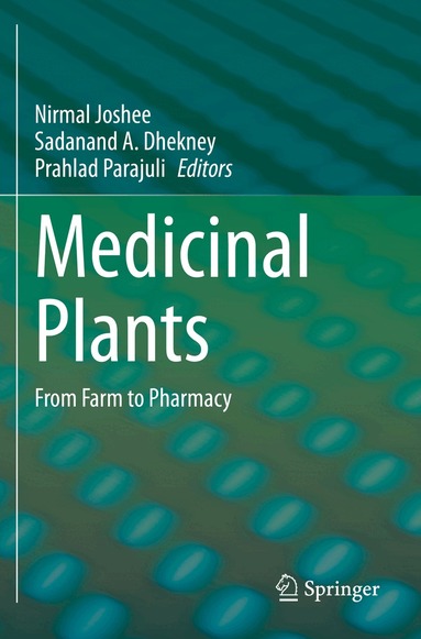 Nirmal Joshee, Sadanand A. Dhekney, Prahlad Parajuli - Medicinal Plants, Häftad