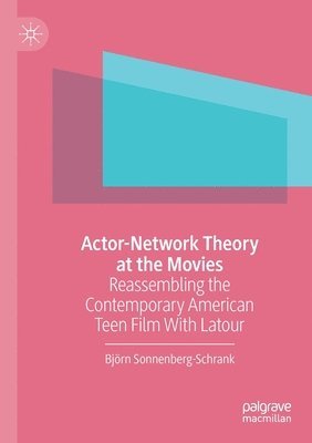bokomslag Actor-Network Theory at the Movies