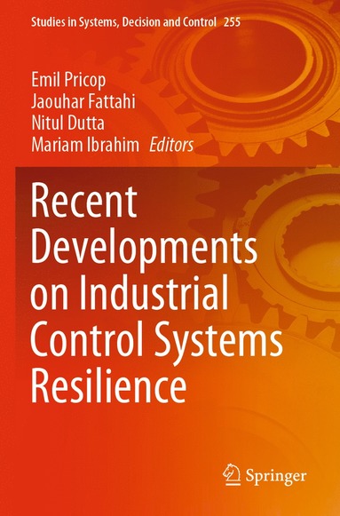 bokomslag Recent Developments on Industrial Control Systems Resilience