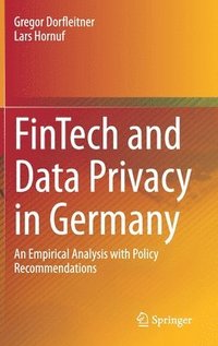 bokomslag FinTech and Data Privacy in Germany