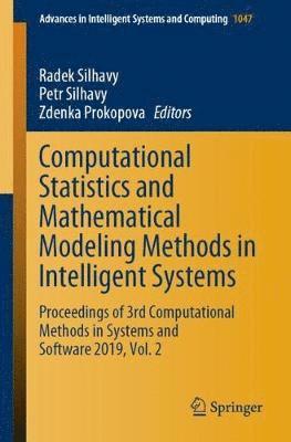 Computational Statistics and Mathematical Modeling Methods in Intelligent Systems 1