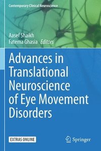 bokomslag Advances in Translational Neuroscience of Eye Movement Disorders