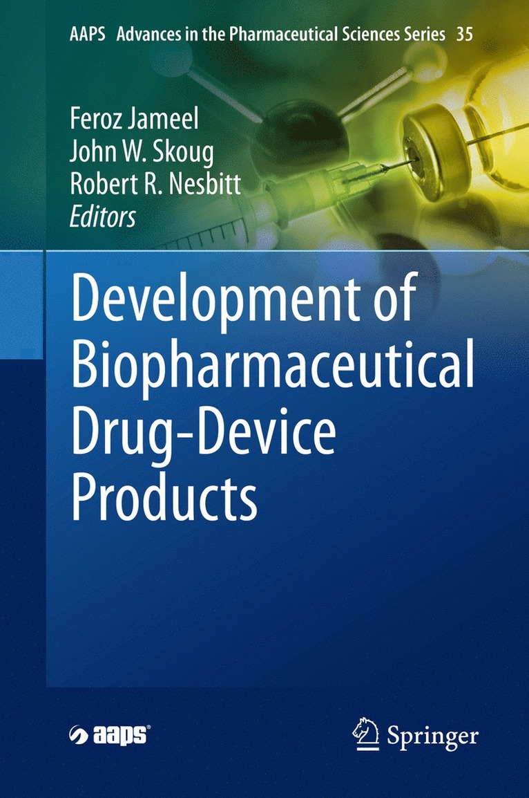 Development of Biopharmaceutical Drug-Device Products 1