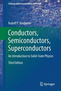 bokomslag Conductors, Semiconductors, Superconductors