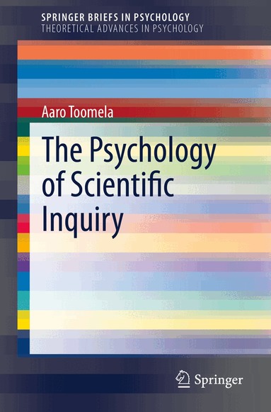 Aaro Toomela - Psychology of Scientific Inquiry, Häftad