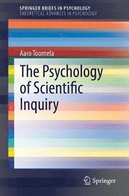 bokomslag The Psychology of Scientific Inquiry