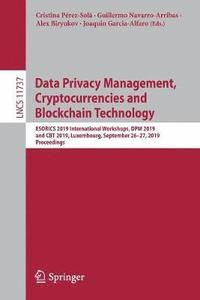 bokomslag Data Privacy Management, Cryptocurrencies and Blockchain Technology