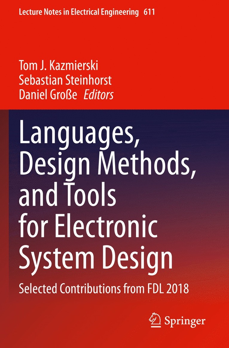 Languages, Design Methods, and Tools for Electronic System Design 1