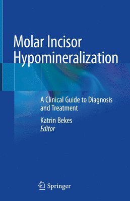 bokomslag Molar Incisor Hypomineralization