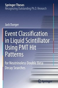 bokomslag Event Classification in Liquid Scintillator Using PMT Hit Patterns