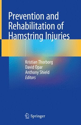 Prevention and Rehabilitation of Hamstring Injuries 1