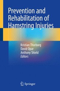 bokomslag Prevention and Rehabilitation of Hamstring Injuries