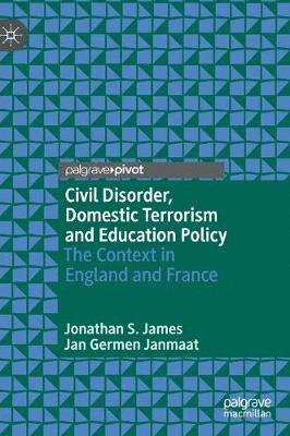 bokomslag Civil Disorder, Domestic Terrorism and Education Policy