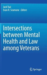 bokomslag Intersections between Mental Health and Law among Veterans