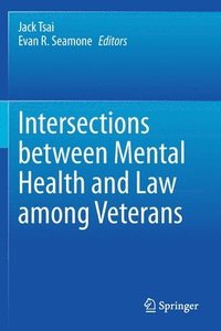 bokomslag Intersections between Mental Health and Law among Veterans