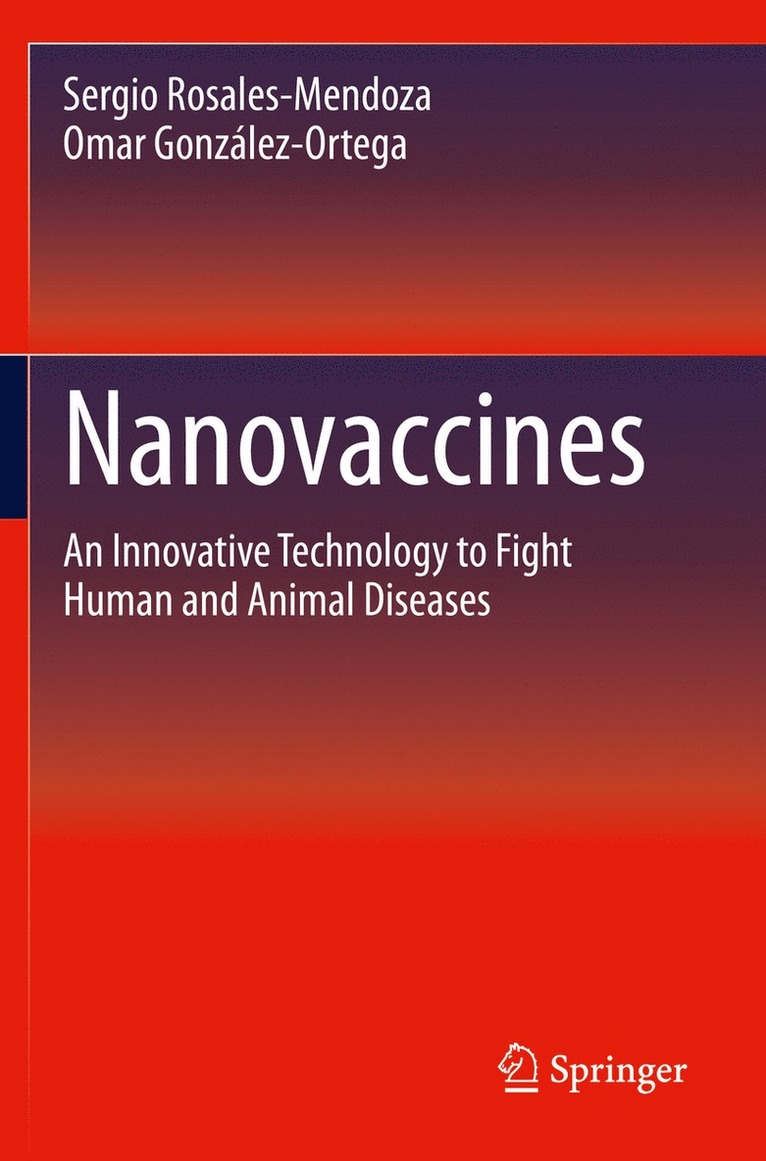 Sergio Rosales-Mendoza, Omar González-Ortega, Omar Gonzalez-Ortega - Nanovaccines, Häftad